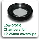 Chambers for Round Coverslips, Low Profile